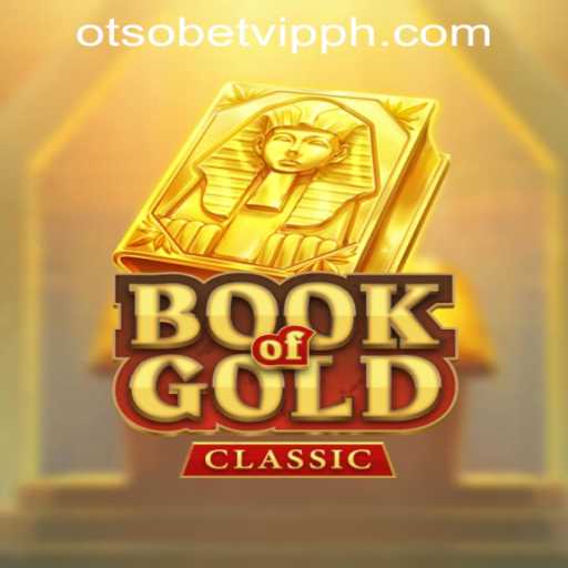 Exploring the Mysteries of BookOfGoldClassic: A Dive into the World of Otsobet VIP Philippines