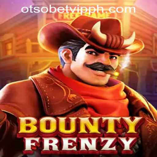 Exploring the Exciting World of BountyFrenzy: An Otsobet VIP Adventure in the Philippines