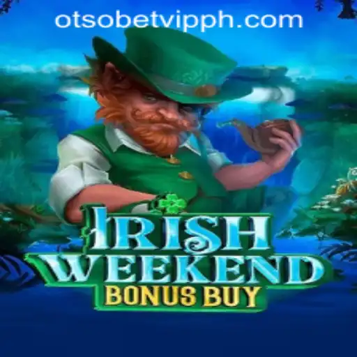Irish Weekend Bonus Buy in the Philippines