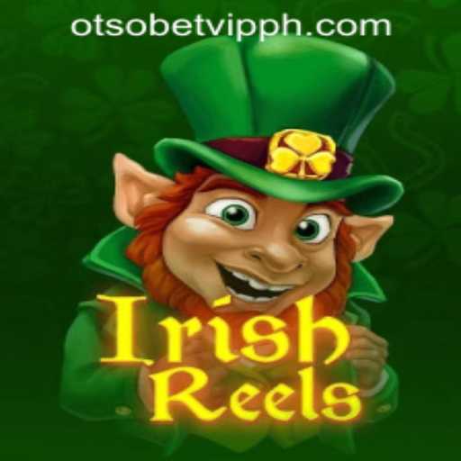 Exploring the Exciting World of IrishReels and Otsobet VIP in the Philippines
