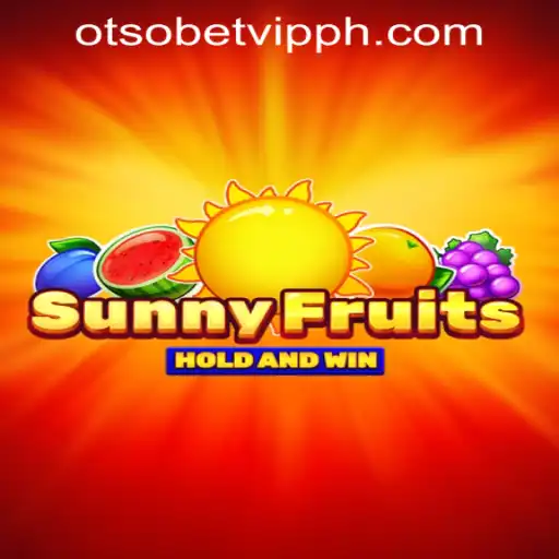 Explore the Excitement of SunnyFruits at Otsobet VIP Philippines